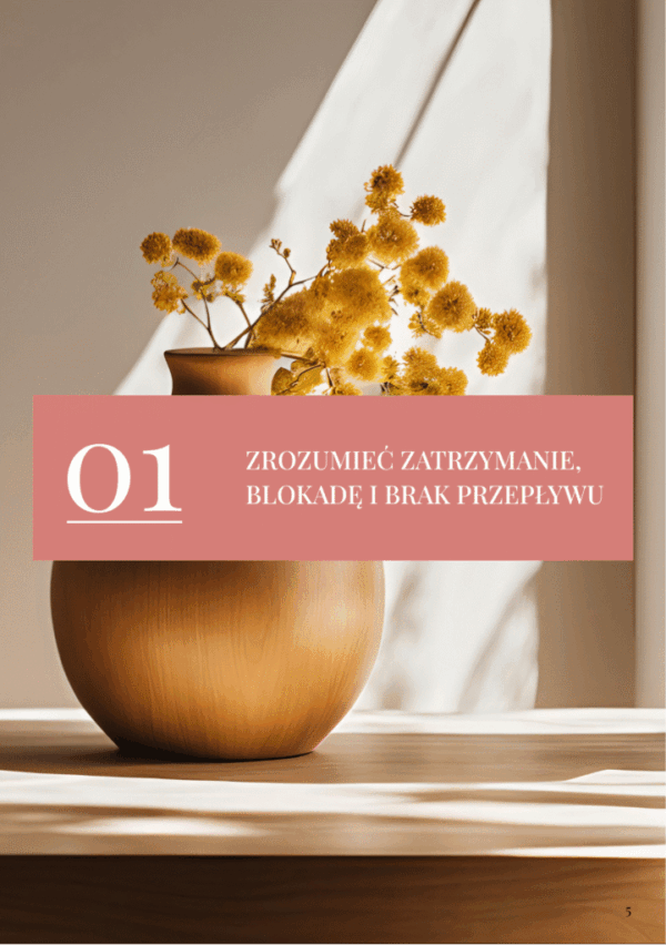 „OD ZASTOJU DO PRZEPŁYWU – JAK POKONAĆ UTKNIĘCIE W ŻYCIU” – ROZWOJOWY E-BOOK Z ĆWICZENIAMI