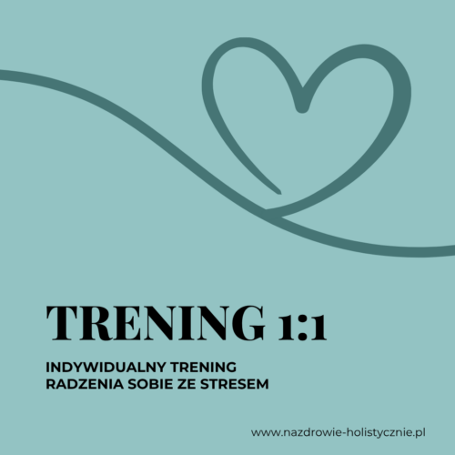 INDYWIDUALNY TRENING RADZENIA SOBIE ZE STRESEM